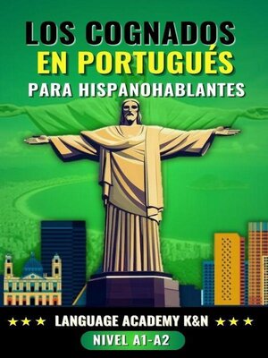 cover image of Los cognados en portugués para hispanohablantes
